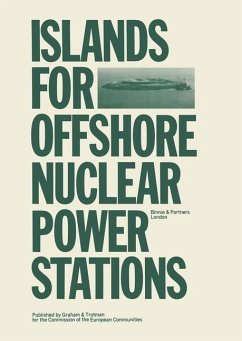Islands for Offshore Nuclear Power Stations - Binnie Partners (ed.)