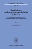 Direkthaftung von Konzernobergesellschaften in den USA.