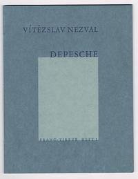 Depesche - Nezval, Vitězslav