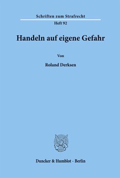 Handeln auf eigene Gefahr. - Derksen, Roland