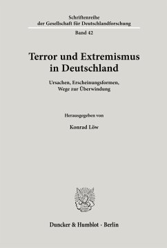 Terror und Extremismus in Deutschland. - Löw, Konrad (Hrsg.)