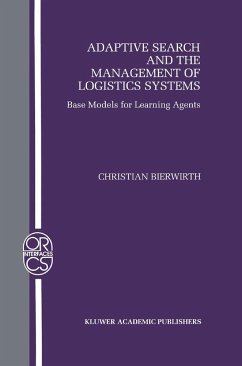 Adaptive Search and the Management of Logistic Systems - Bierwirth, Christian