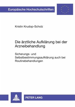 Cover Die ärztliche Aufklärung bei der Arzneibehandlung