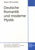 Deutsche Romantik und moderne Mystik Deutsche Romantik und moderne Mystik