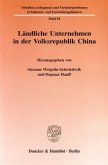 Ländliche Unternehmen in der Volksrepublik China.