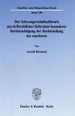 Der Schwangerschaftsabbruch aus zivilrechtlicher Sicht unter besonderer Berücksichtigung der Rechtsstellung des nascitur