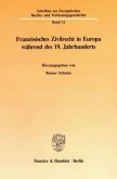 Französisches Zivilrecht in Europa während des 19. Jahrhunderts