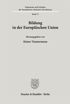 Bildung in der Europäischen Union. - Timmermann, Heiner (Hrsg.)