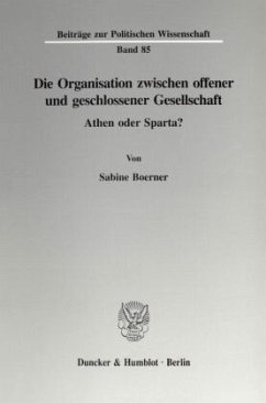 Die Organisation zwischen offener und geschlossener Gesellschaft. - Boerner, Sabine