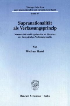 Supranationalität als Verfassungsprinzip. - Hertel, Wolfram