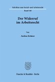 Der Widerruf im Arbeitsrecht.