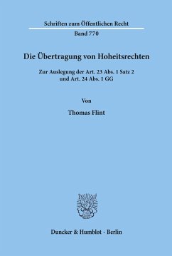 Die Übertragung von Hoheitsrechten. - Flint, Thomas