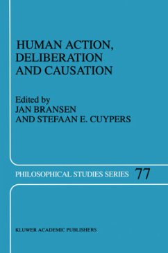Human Action, Deliberation and Causation - Bransen