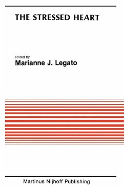 The Stressed Heart - Legato, Marianne J. (ed.)