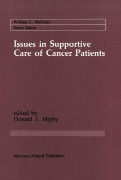 Issues in Supportive Care of Cancer Patients - Higby, Donald J. (ed.)