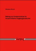 Beitrag zur Kostenanalyse für fortschrittliche Flugzeugstrukturen