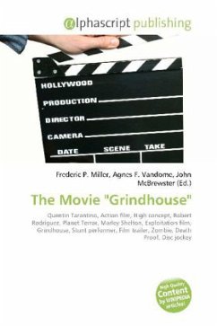 The Movie &quote;Grindhouse&quote;