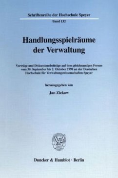 Handlungsspielräume der Verwaltung. - Ziekow, Jan (Hrsg.)