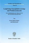 Langfrististige Energielieferverträge und Wettbewerbsrecht