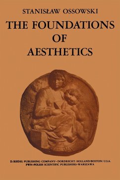 The Foundations of Aesthetics - Ossowski, S.