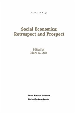 Social Economics: Retrospect and Prospect - Lutz, Mark A. (ed.)