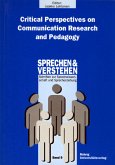 Critical Perspectives on Communication Research and Pedagogy Critical Perspectives on Communication Research and Pedagogy