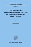 Das Verhältnis der Abänderungsklage gemäß § 323 ZPO zur Vollstreckungsgegenklage gemäß § 767 ZPO.