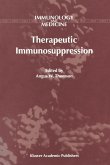 Therapeutic Immunosuppression