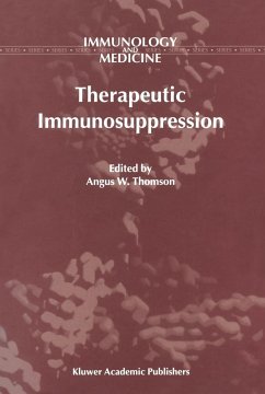 Therapeutic Immunosuppression - Thomson, Angus W