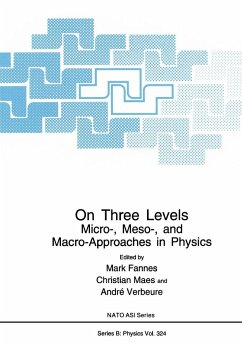 On Three Levels - Fannes, M.; NATO Advanced Research Workshop on on Three Levels Micro- Meso and Macro-Approaches in Physics; North Atlantic Treaty Organization