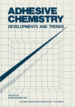 Adhesive Chemistry - Lieng-Huang Lee (ed.)