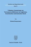 Unlautere Ausnutzung von Vertrauensverhältnissen im englischen, französischen und deutschen Recht.