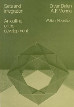 Sets and Integration an Outline of the Development - Dalen, Dirk van