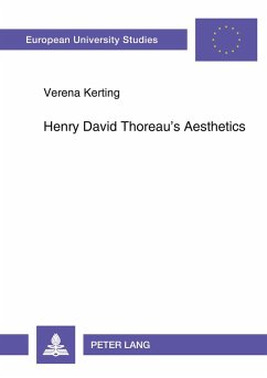Henry David Thoreau's Aesthetics - Kerting, Verena