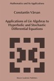Applications of Lie Algebras to Hyperbolic and Stochastic Differential Equations