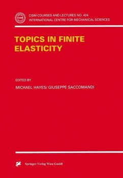 Topics in Finite Elasticity - Hayes, Michael / Saccomandi, Giuseppe (eds.)
