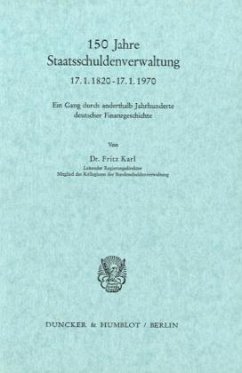 150 Jahre Staatsschuldenverwaltung - Karl, Fritz