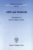 AIDS und Strafrecht.