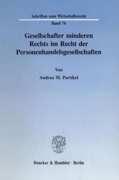 Gesellschafter minderen Rechts im Recht der Personenhandelsgesellschaften. - Partikel, Andrea M.