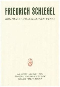 Fragmente zur Poesie und Literatur / Friedrich Schlegel - Kritische Ausgabe seiner Werke II. Abteilung: Schriften aus dem, Bd.17, Tl.2 - Schlegel, Friedrich