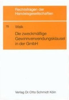 Cover Die zweckmässige Gewinnverwendungsklausel in der GmbH