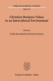 Christian Business Values in an Intercultural Environment.