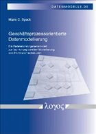 Geschäftsprozessorientierte Datenmodellierung Geschäftsprozessorientierte Datenmodellierung