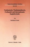 Neoklassische Wachstumstheorie, Freihandel und internationaler Kapitalverkehr