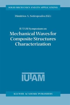 Iutam Symposium on Mechanical Waves for Composite Structures Characterization - Sotiropoulos