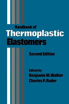 Handbook of Thermoplastic Elastomers - Walker, Benjamin M.;Rader, Charles P.