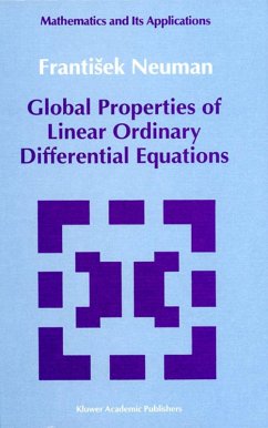 Global Properties of Linear Ordinary Differential Equations - Neuman, Frantisek