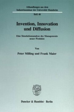 Invention, Innovation und Diffusion. - Milling, Peter;Maier, Frank