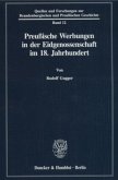 Preußische Werbungen in der Eidgenossenschaft im 18. Jahrhundert.