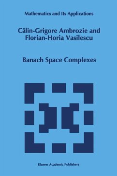 Banach Space Complexes - Ambrozie, C.-G.;Vasilescu, Florian-Horia